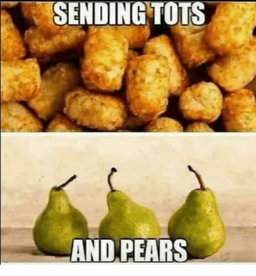 A joke offering tater tots and pears instead of thoughts and prayers